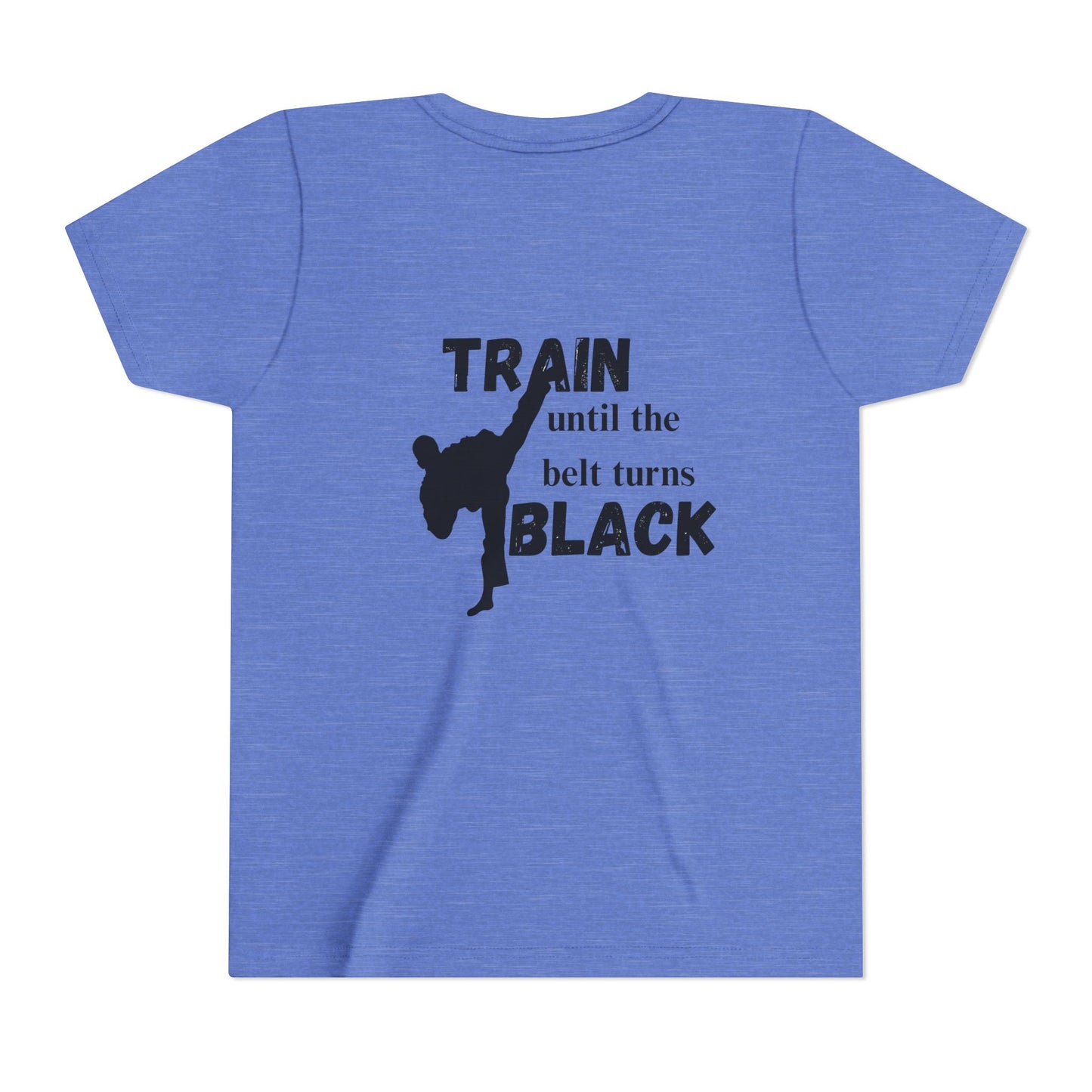 Youth Tee — "Train Until the Belt Turns Black" Martial Arts Shirt