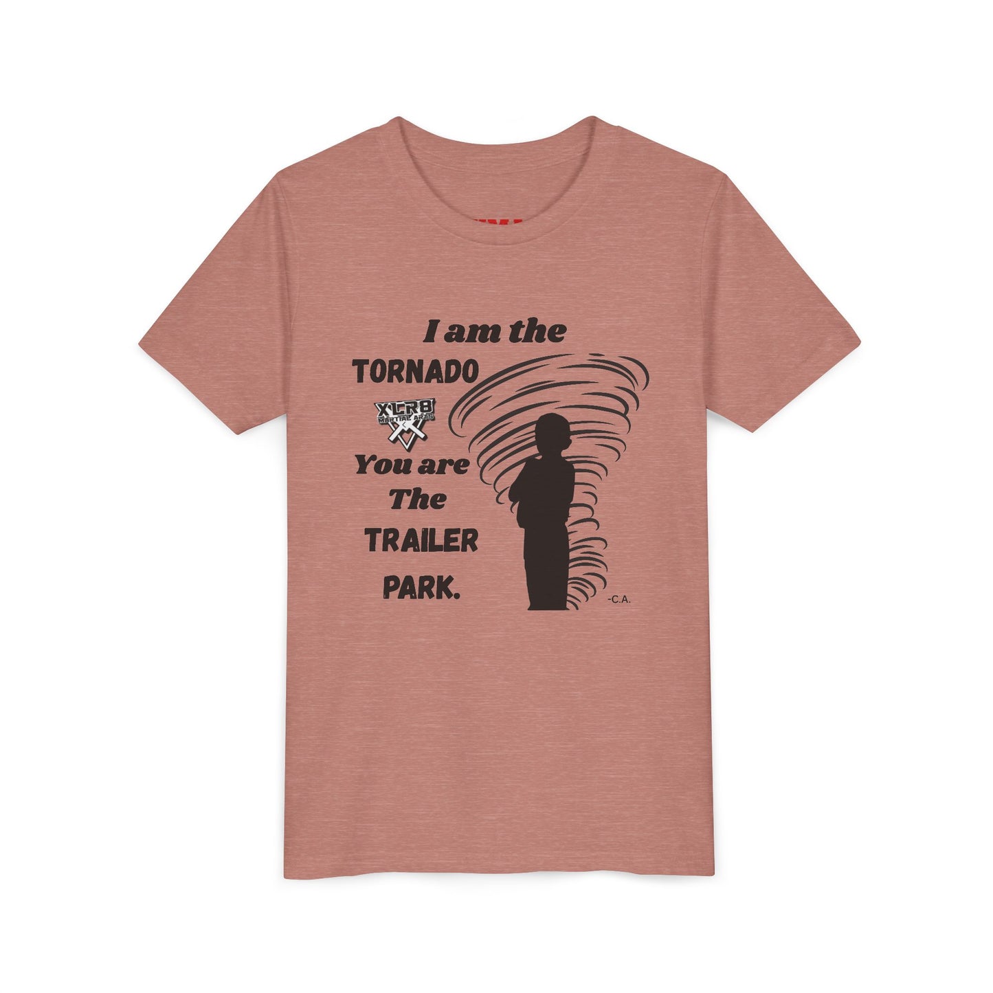 Youth Tee - "I am the TORNADO You are The TRAILER PARK" Caden Shirt