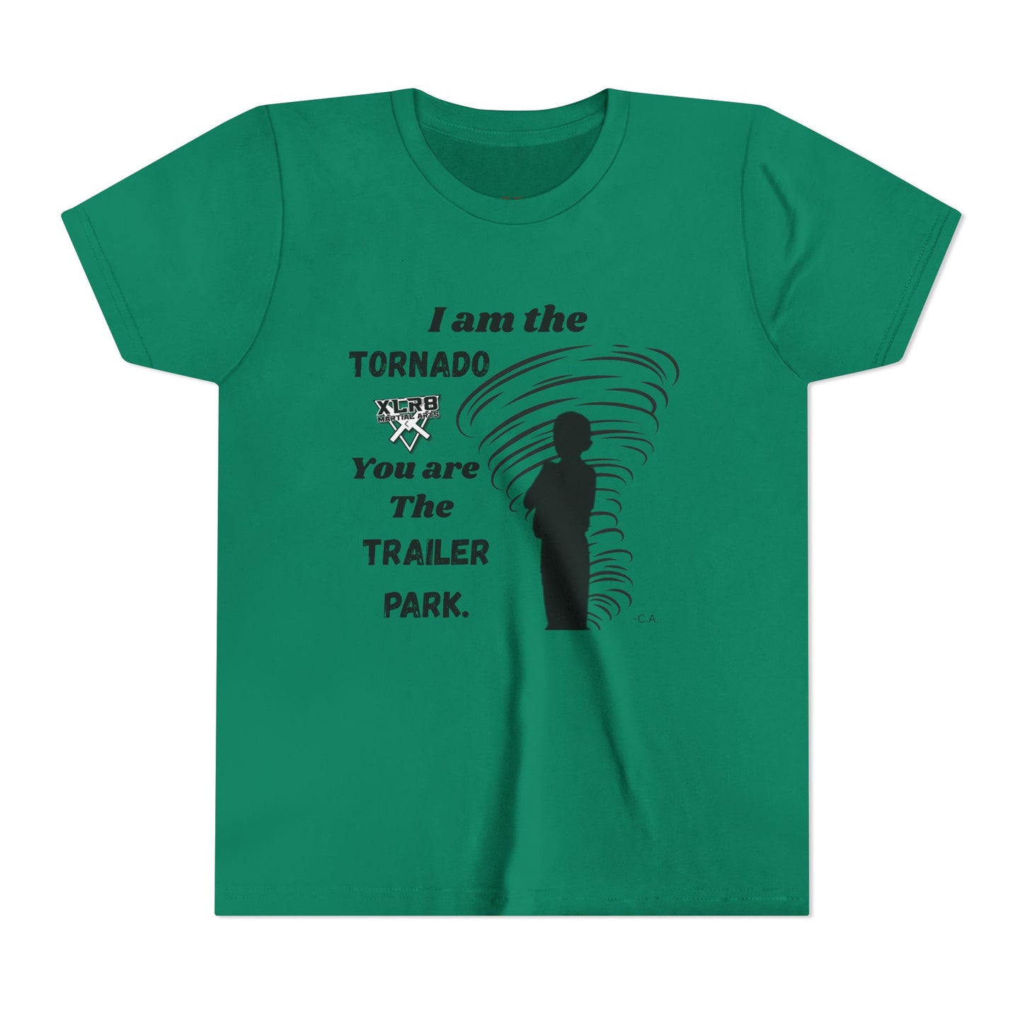Youth Tee - "I am the TORNADO You are The TRAILER PARK" Caden Shirt