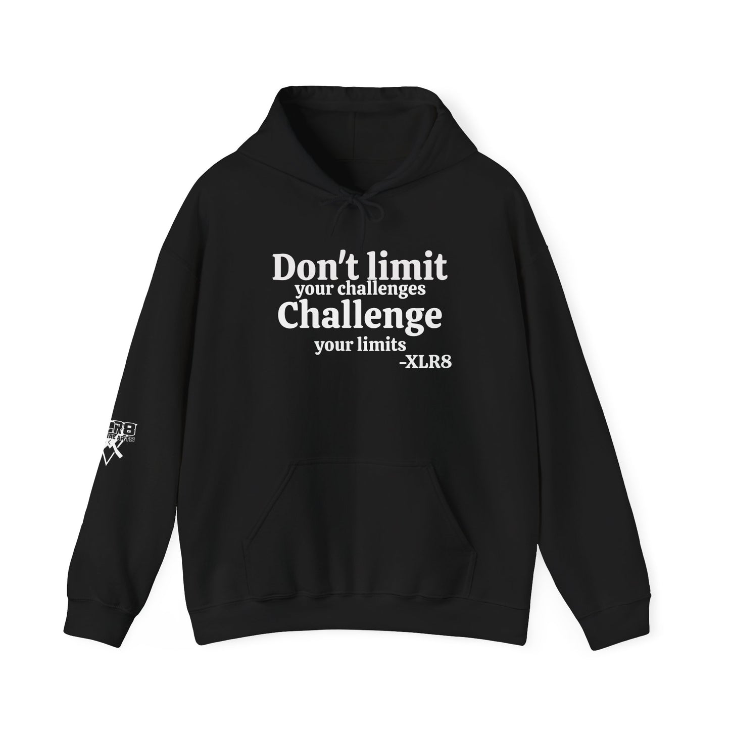 Motivational Hoodie — “Don’t Limit Your Challenges. Challenge Your Limits!” Martial Arts Logo