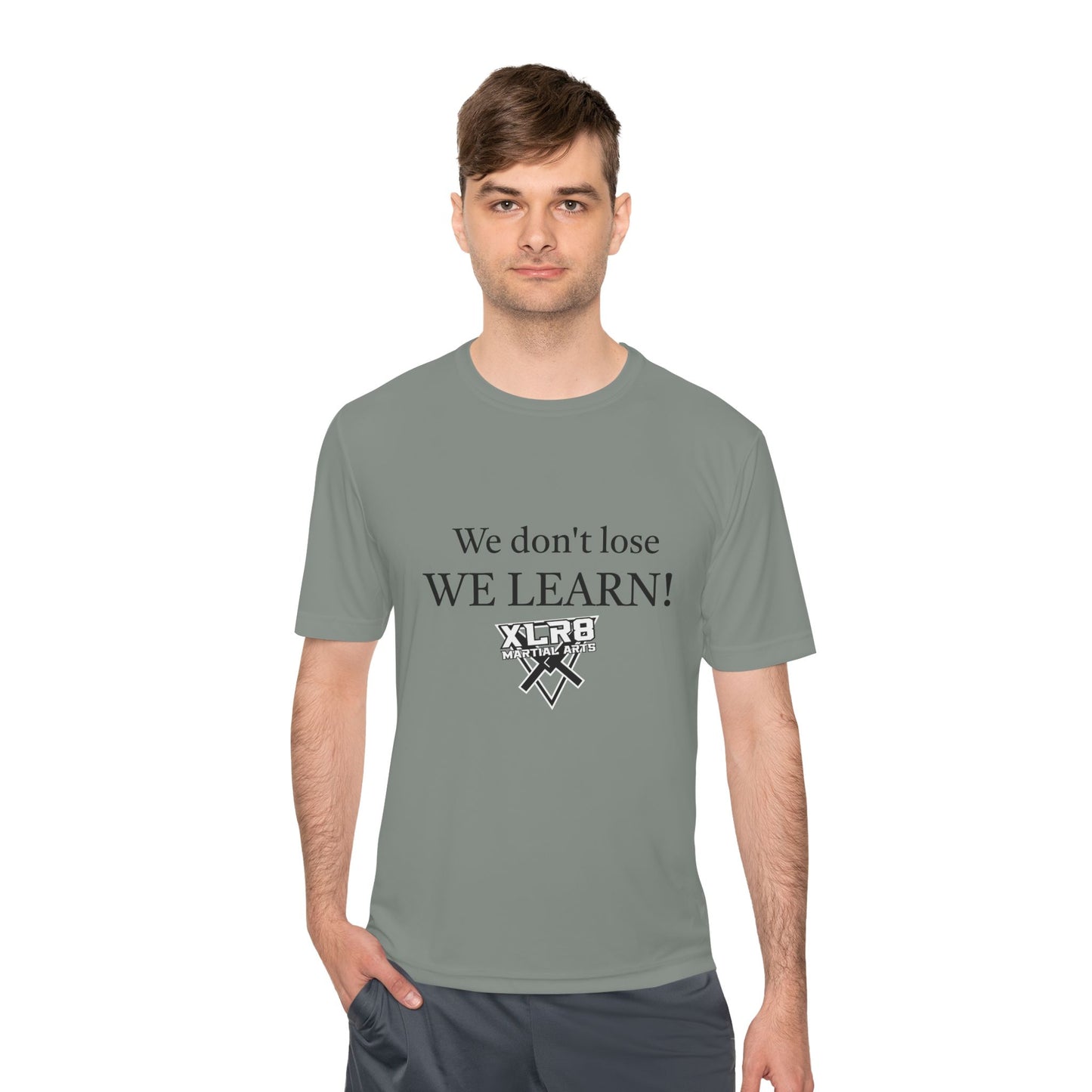 We don't lose, We Learn! tshirt