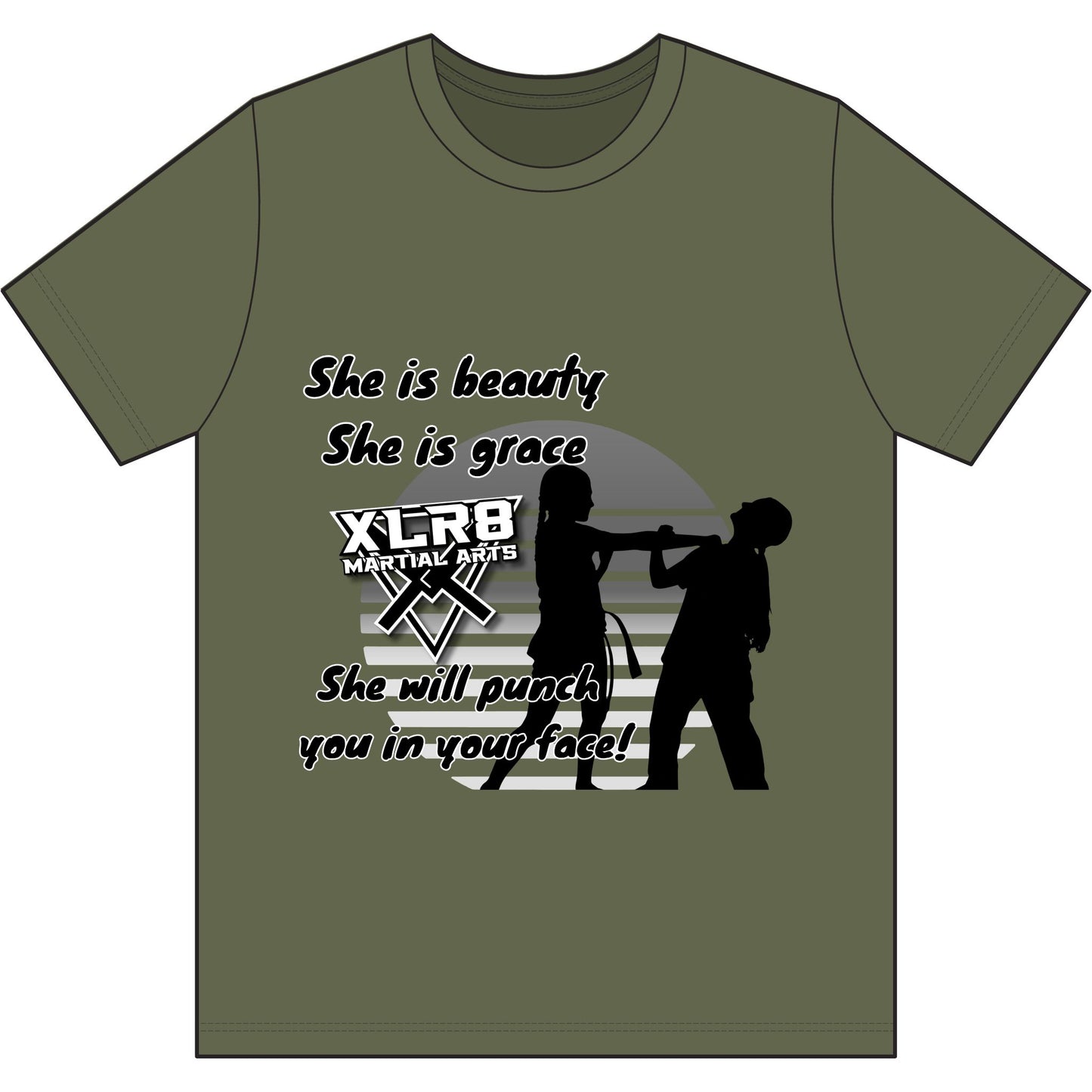 "She is beauty, She is grace, She will punch you in your face!" Our Serenity Shirt