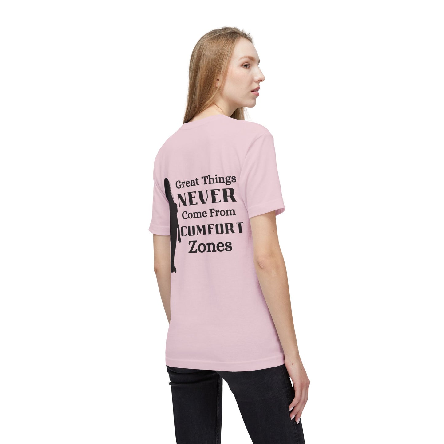 Motivational 'Great Things Never Come From Comfort Zones' T-Shirt- Bre Shirt
