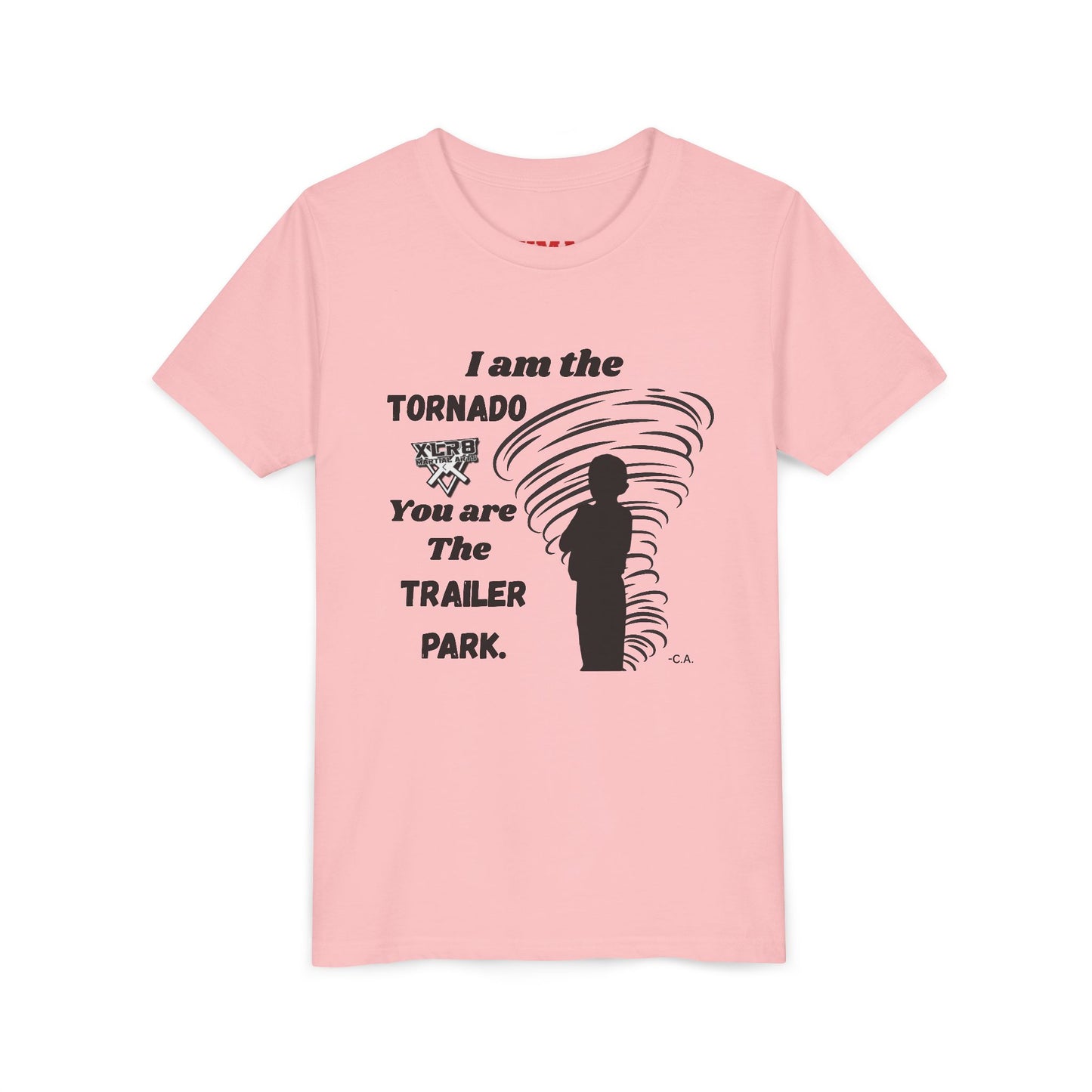 Youth Tee - "I am the TORNADO You are The TRAILER PARK" Caden Shirt
