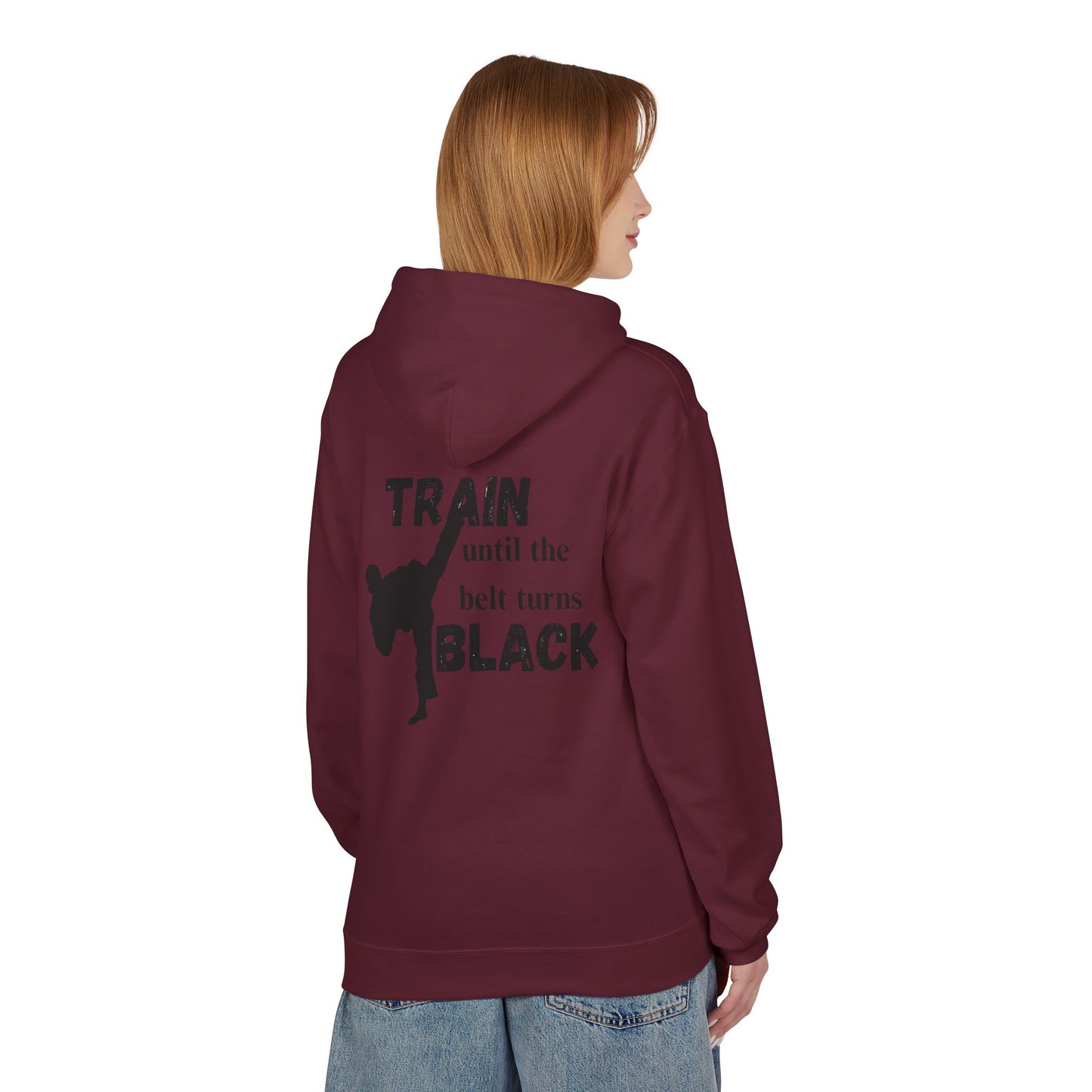 Karate Hoodie — “Train Until the Belt Turns Black” Martial Arts Sweatshirt