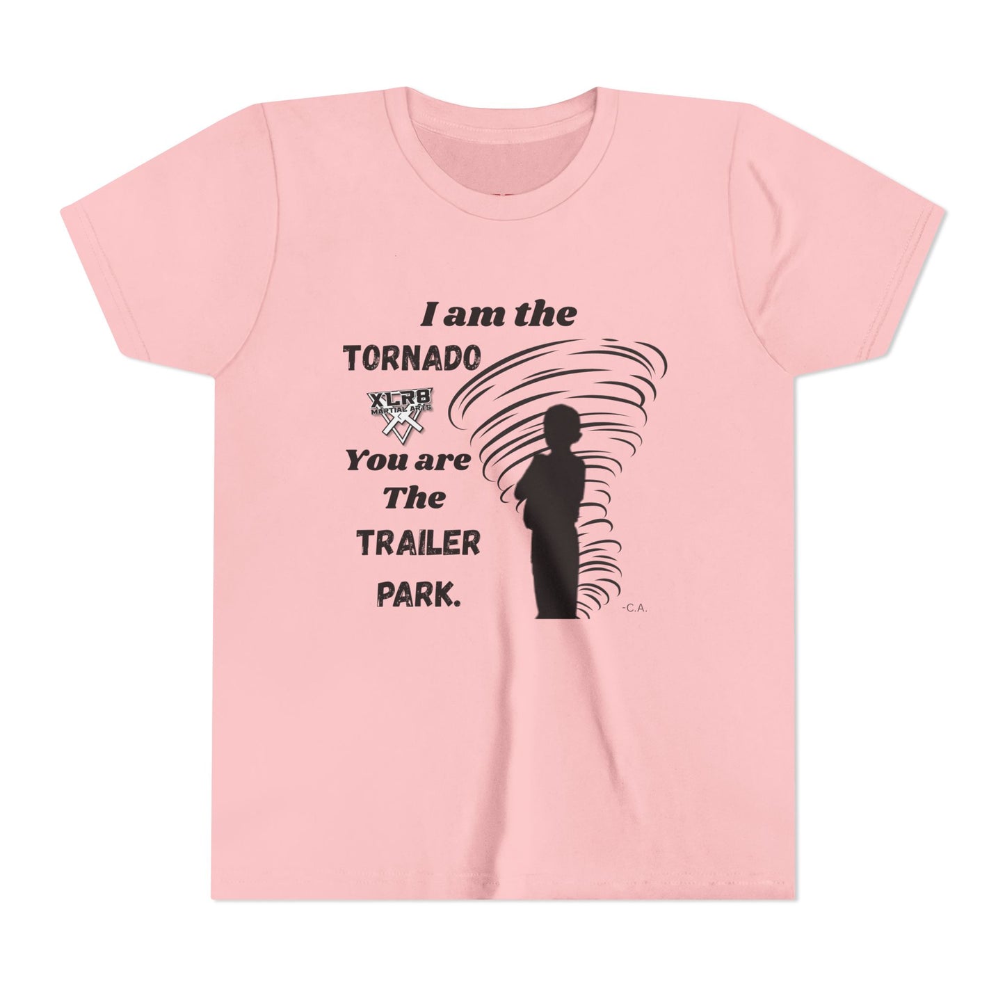 Youth Tee - "I am the TORNADO You are The TRAILER PARK" Caden Shirt