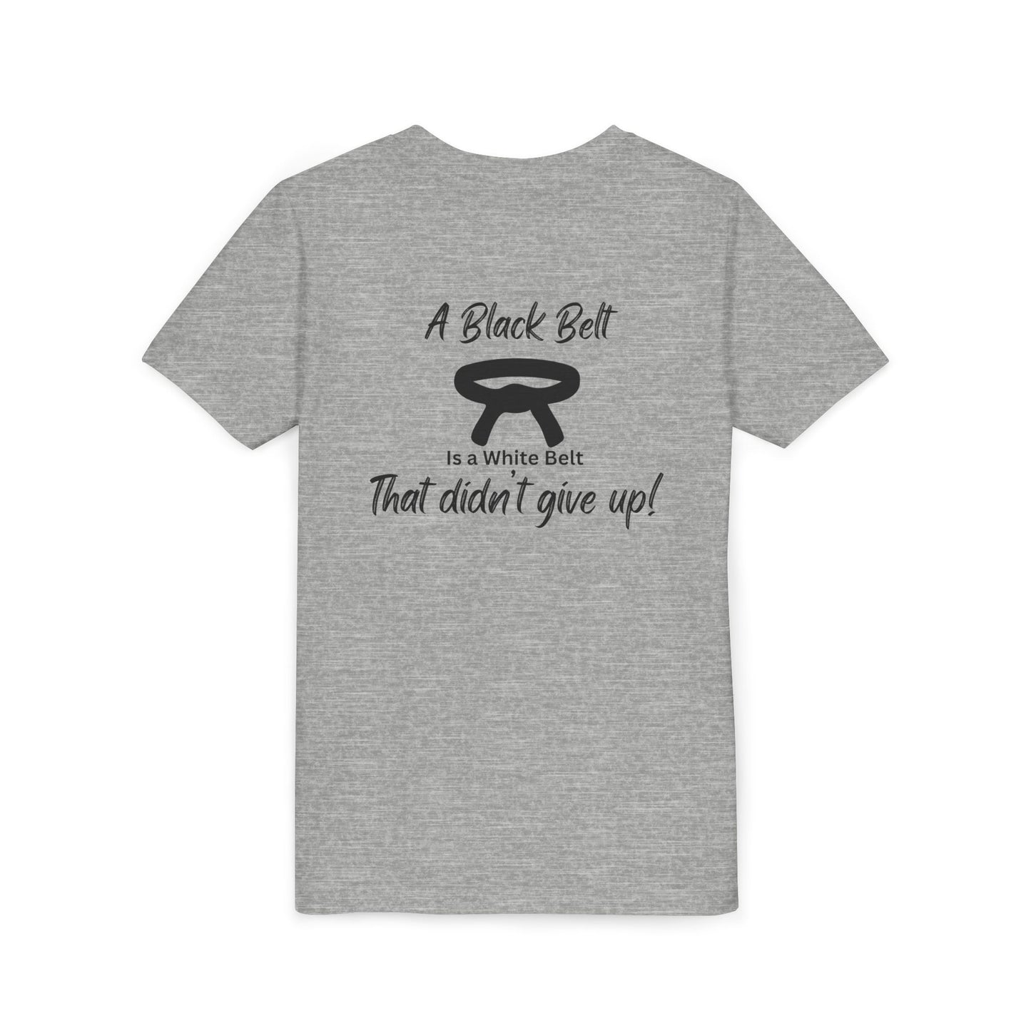 Youth Martial Arts Tee — "A Black Belt Is a White Belt That Didn’t Give Up"