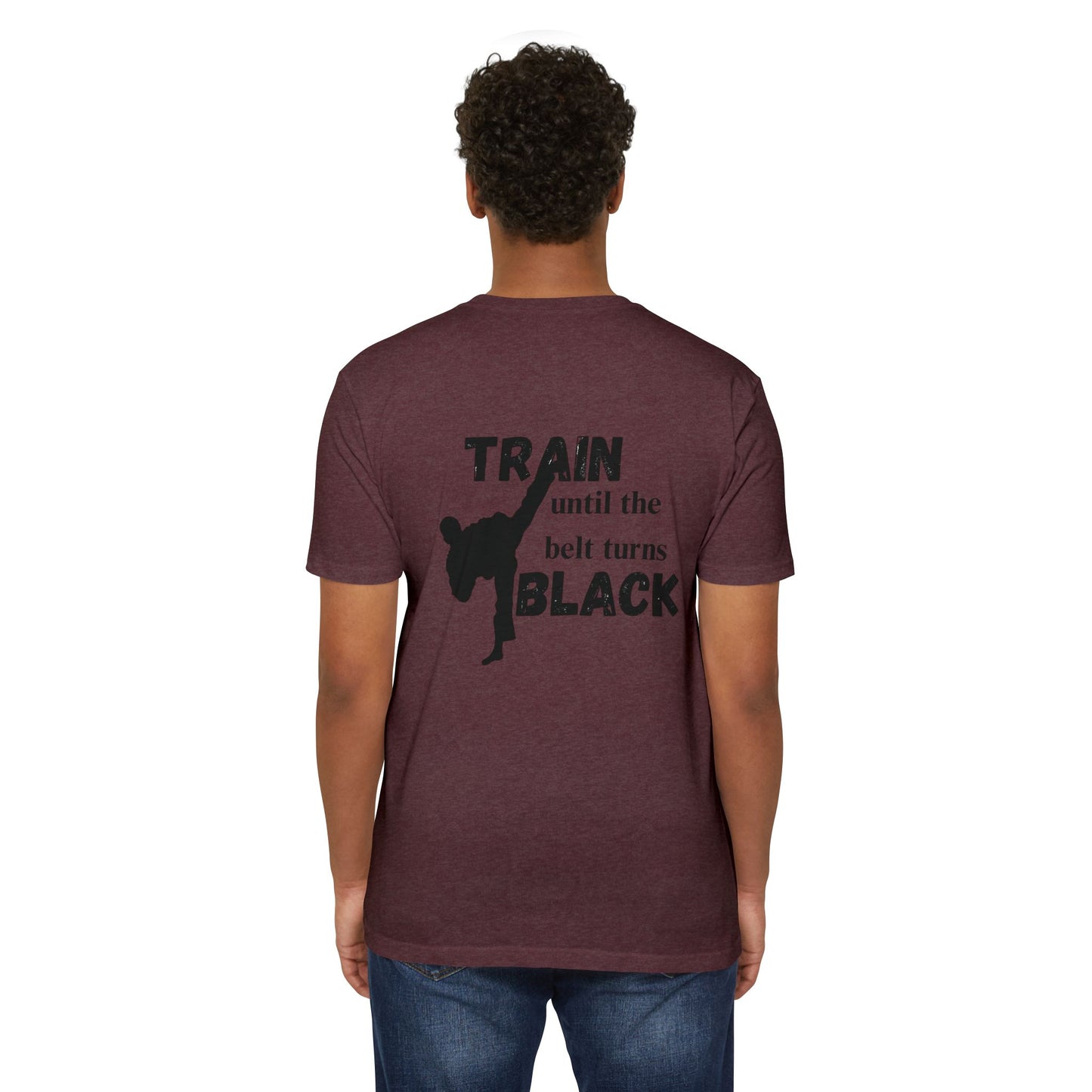Martial Arts Training T-Shirt — "Train Until the Belt Turns Black" Tee