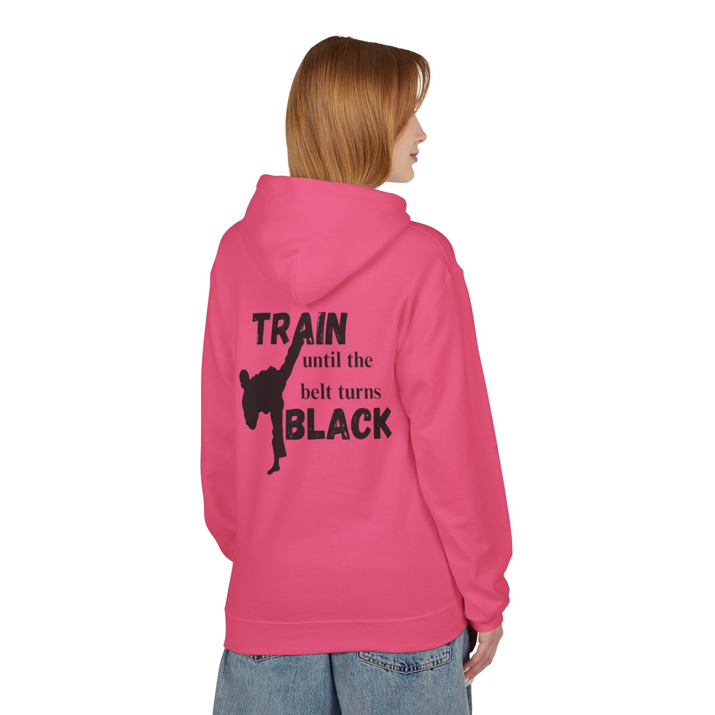 Karate Hoodie — “Train Until the Belt Turns Black” Martial Arts Sweatshirt
