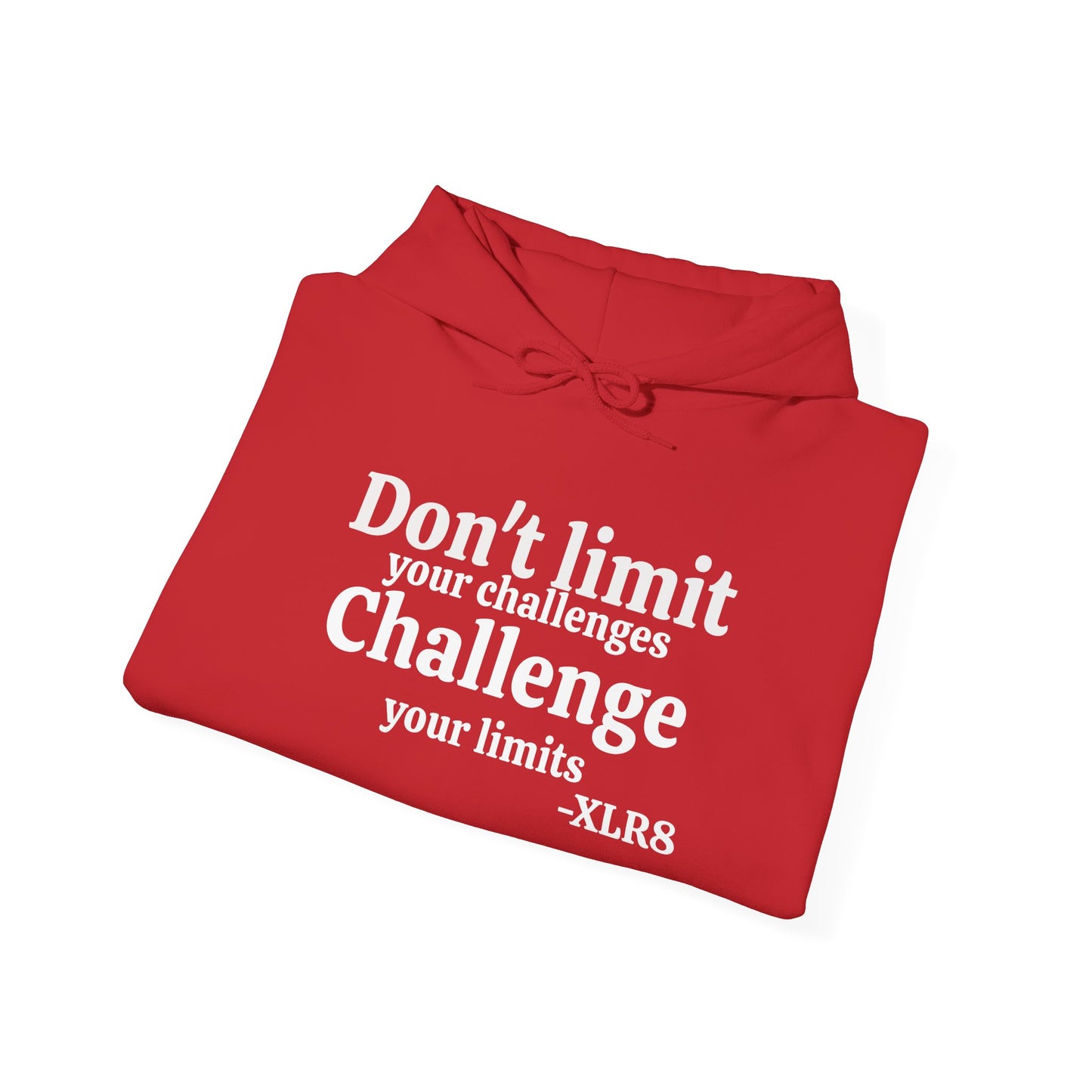 Motivational Hoodie — “Don’t Limit Your Challenges. Challenge Your Limits!” Martial Arts Logo