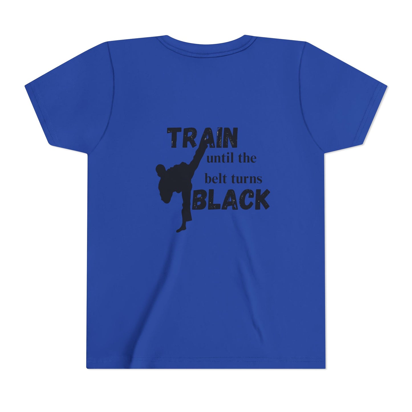 Youth Tee — "Train Until the Belt Turns Black" Martial Arts Shirt