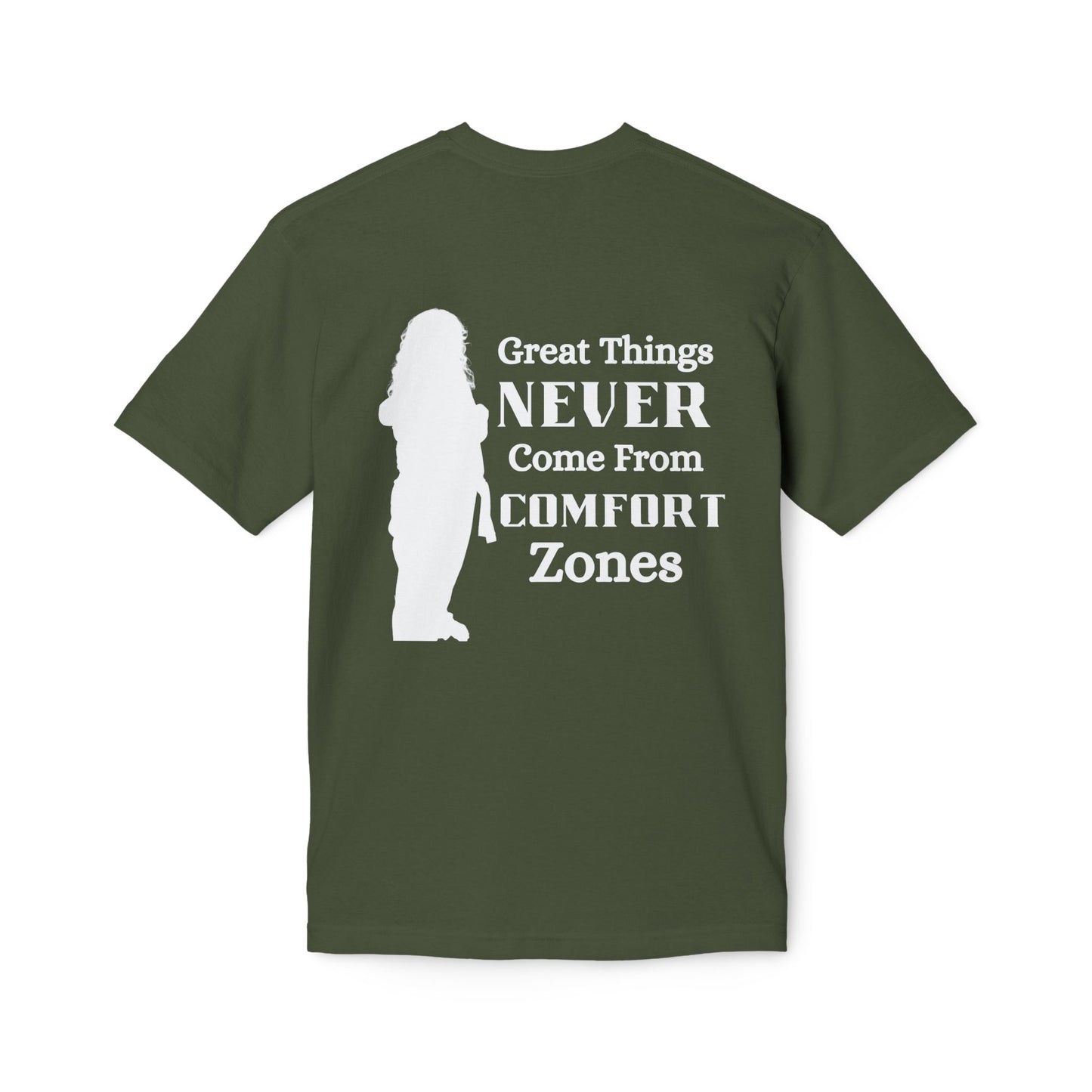 Motivational 'Great Things Never Come From Comfort Zones' T-Shirt- Bre Shirt