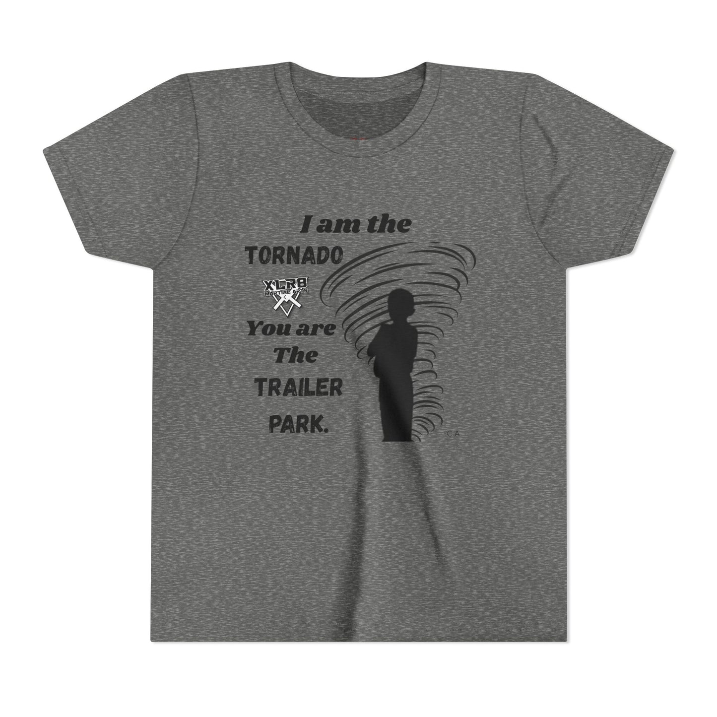 Youth Tee - "I am the TORNADO You are The TRAILER PARK" Caden Shirt