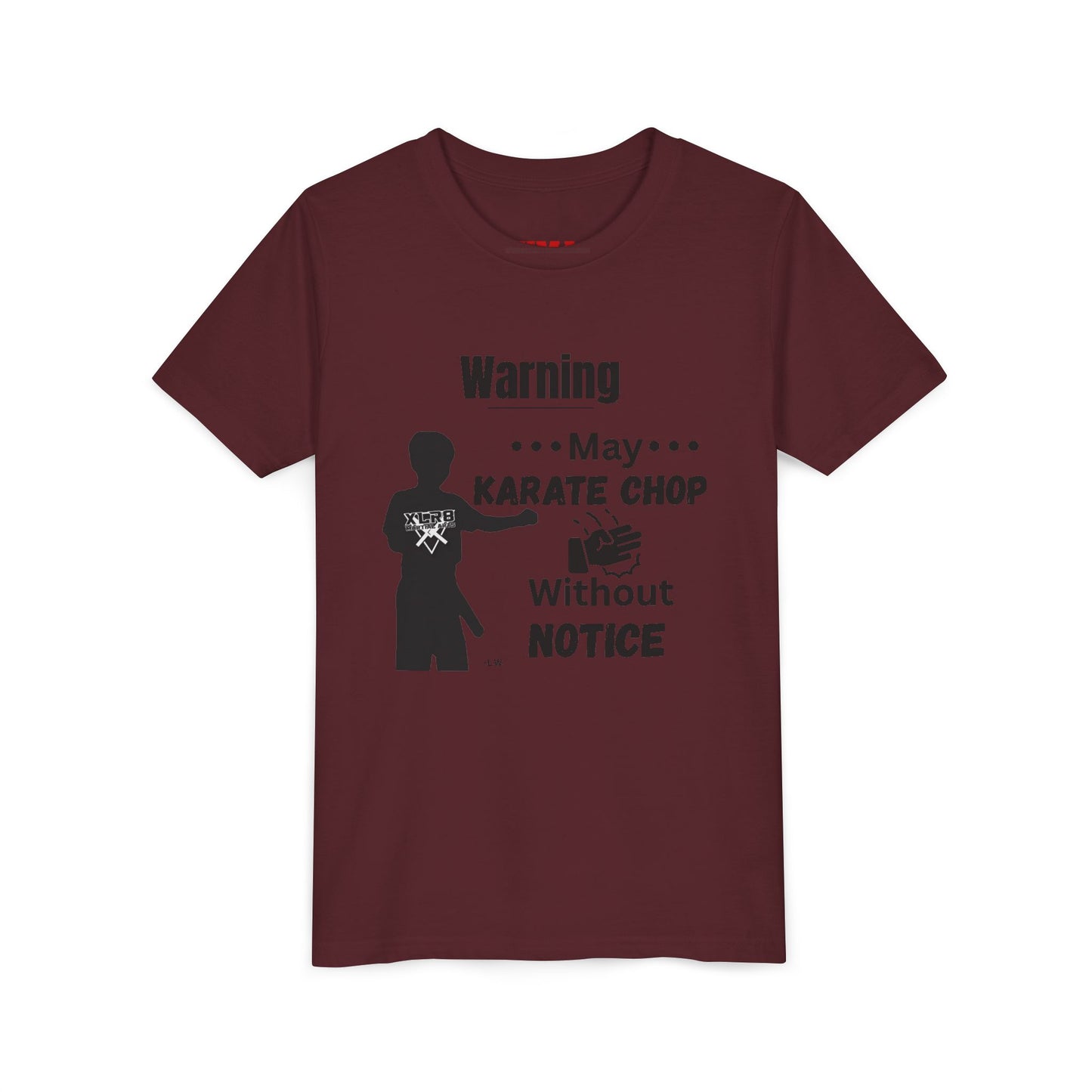 Youth Karate T-Shirt — "Warning: May Karate Chop Without Notice" Lochlan shirt