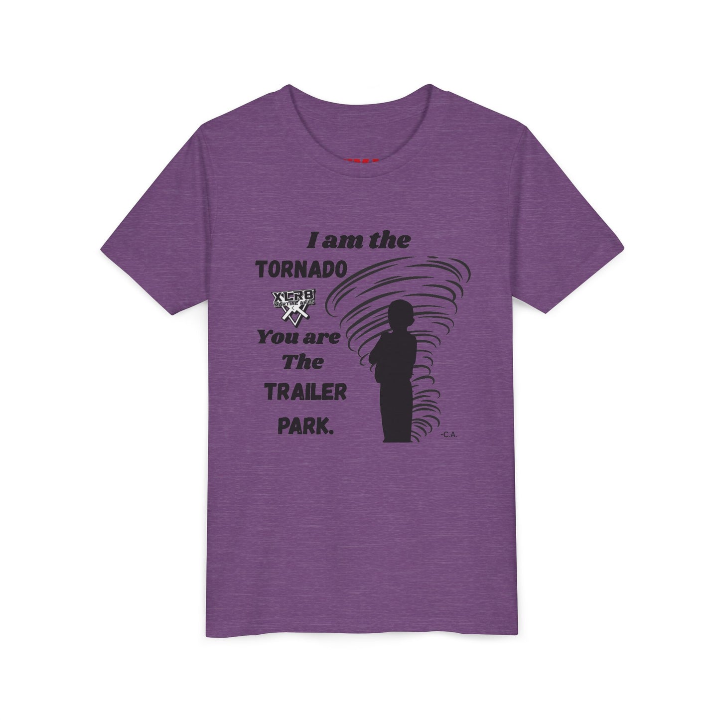 Youth Tee - "I am the TORNADO You are The TRAILER PARK" Caden Shirt