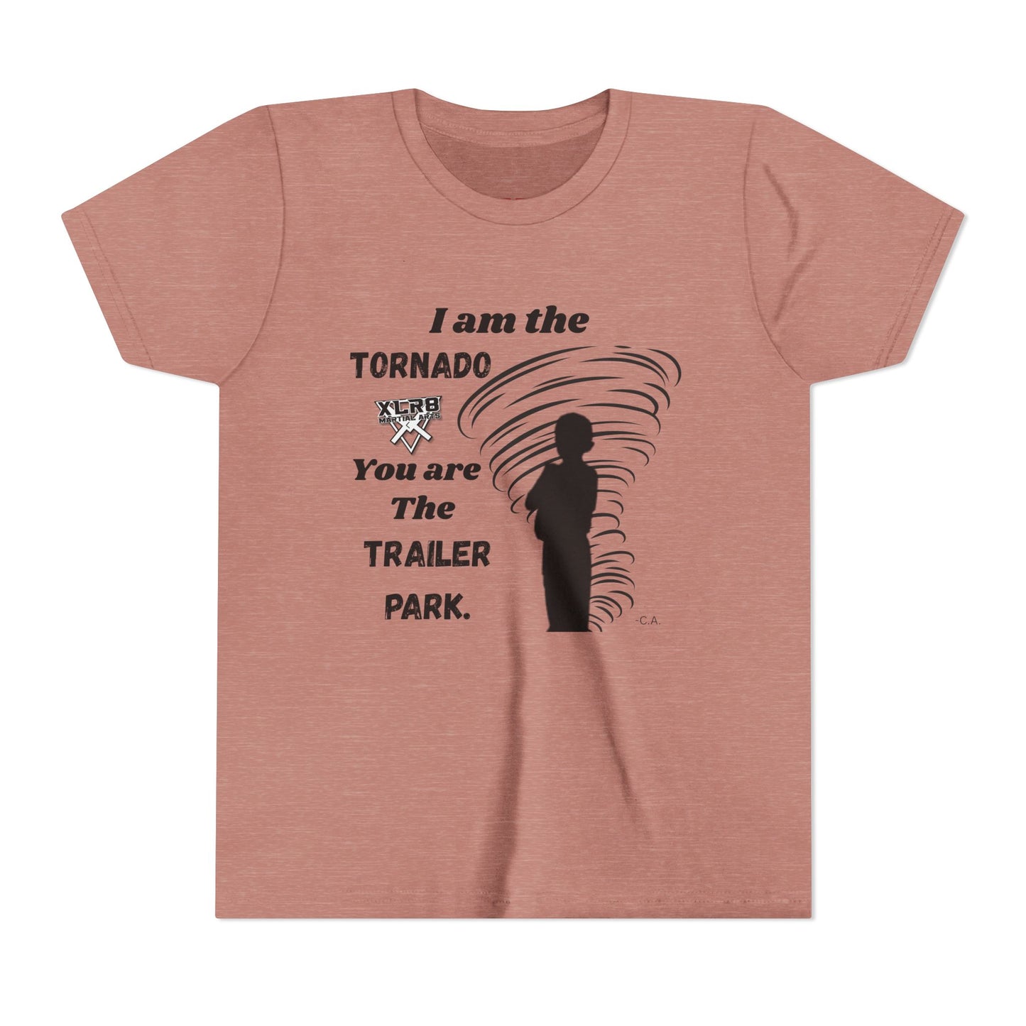 Youth Tee - "I am the TORNADO You are The TRAILER PARK" Caden Shirt