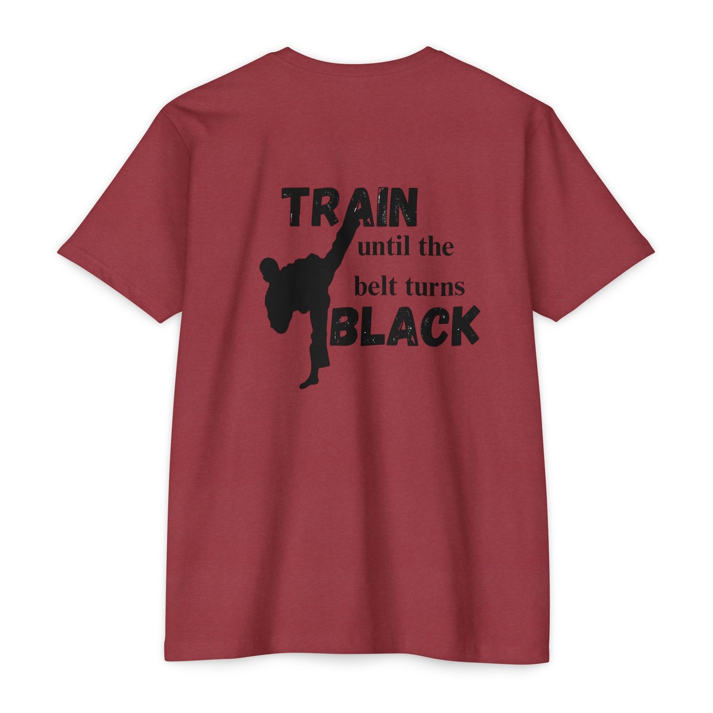 Martial Arts Training T-Shirt — "Train Until the Belt Turns Black" Tee