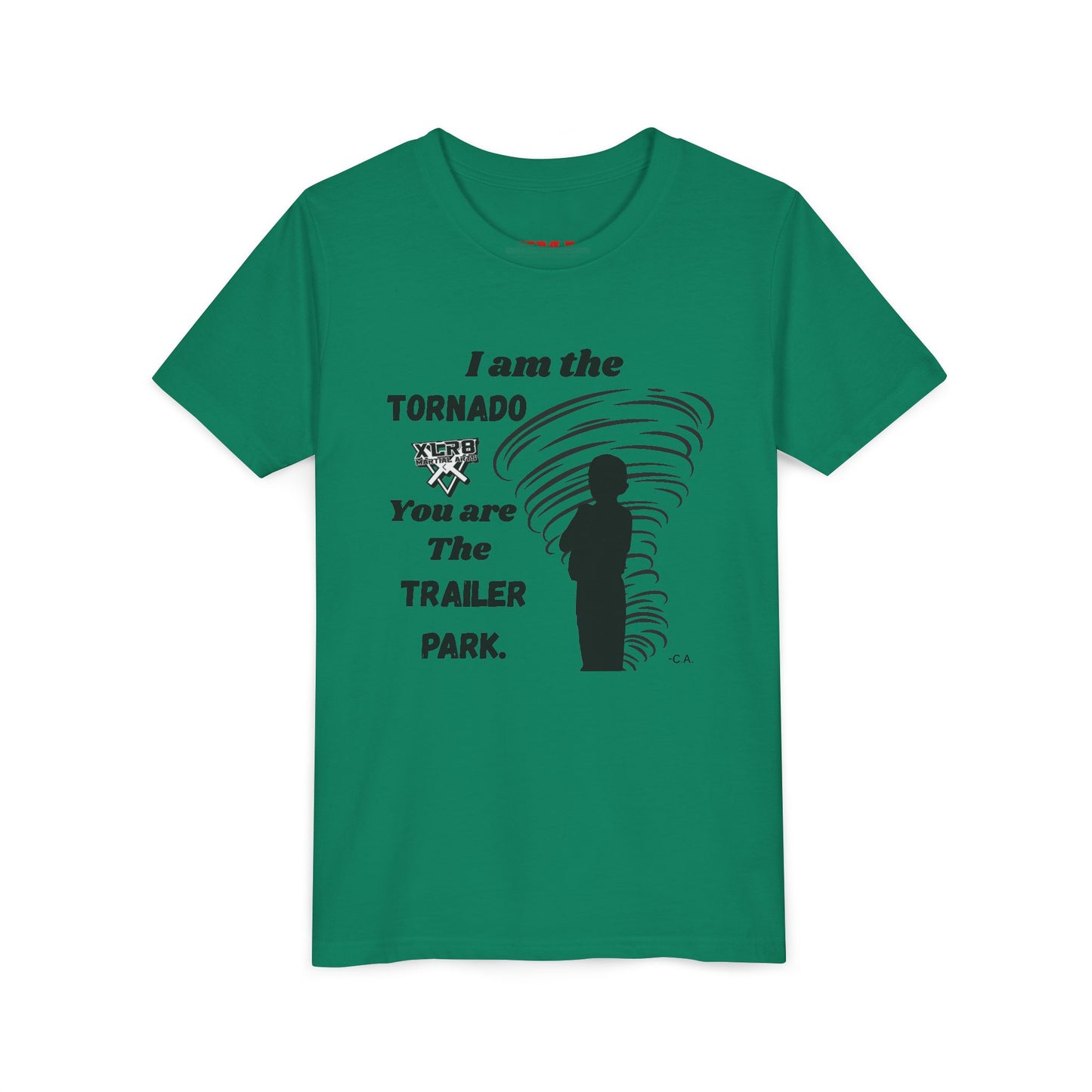 Youth Tee - "I am the TORNADO You are The TRAILER PARK" Caden Shirt