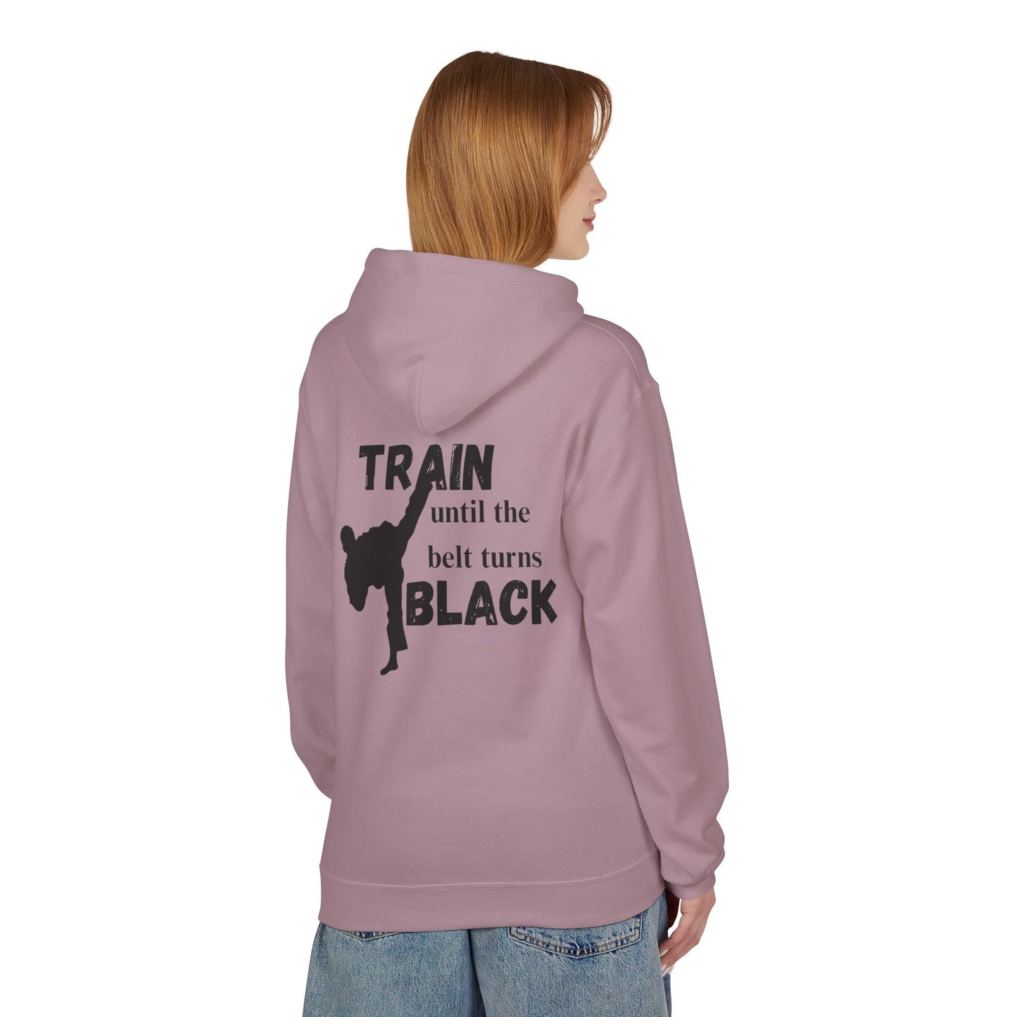 Karate Hoodie — “Train Until the Belt Turns Black” Martial Arts Sweatshirt