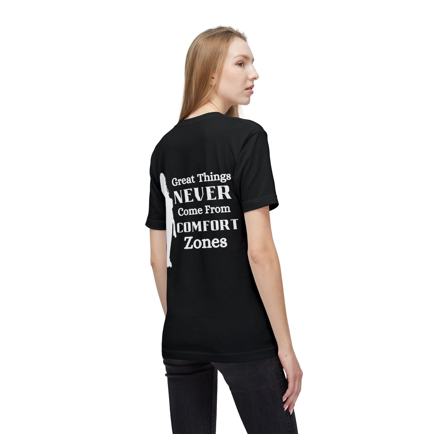 Motivational 'Great Things Never Come From Comfort Zones' T-Shirt- Bre Shirt