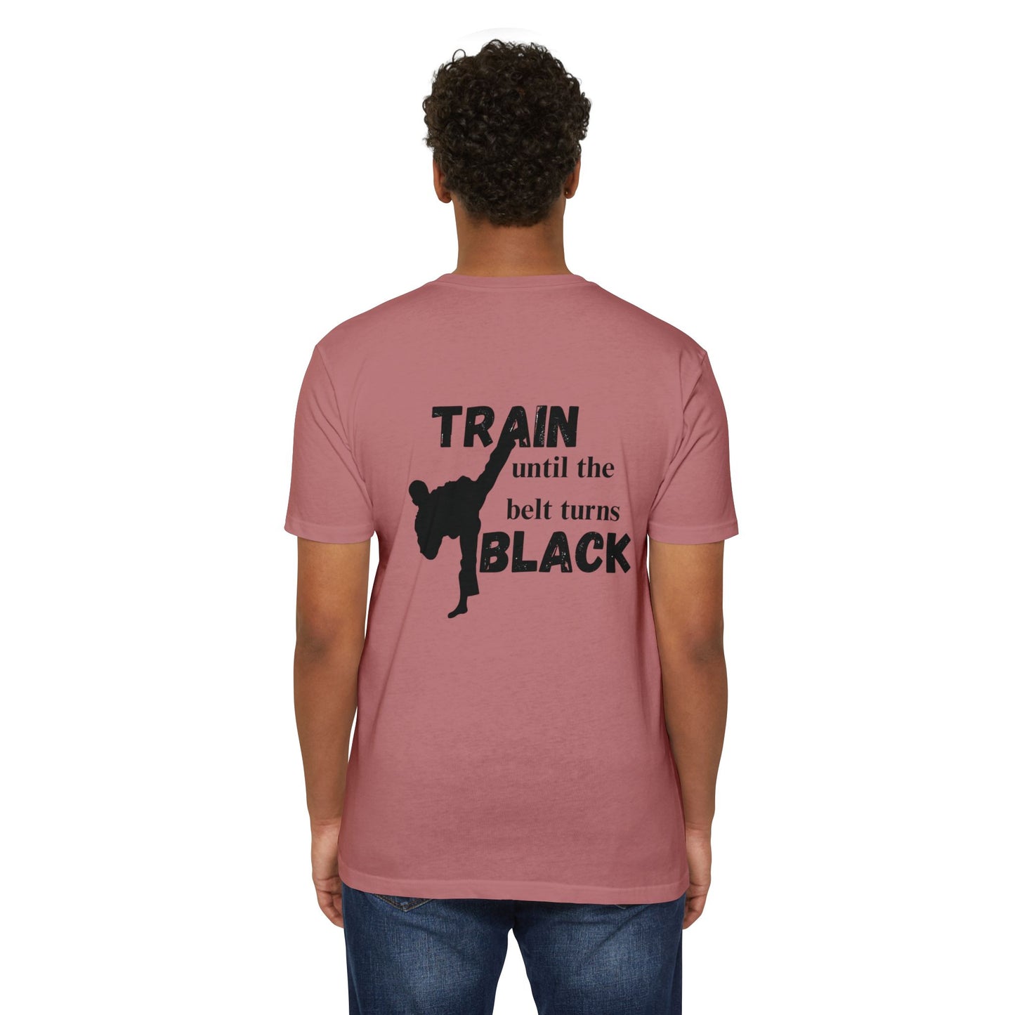 Martial Arts Training T-Shirt — "Train Until the Belt Turns Black" Tee