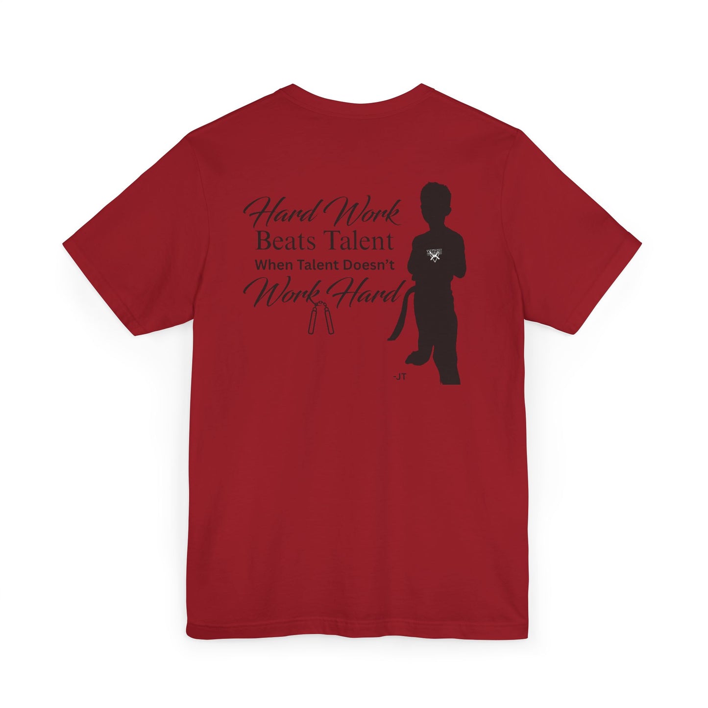 Hard Work Beats Talent T-Shirt — The Jensen Shirt