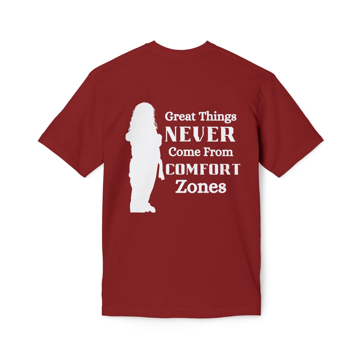 Motivational 'Great Things Never Come From Comfort Zones' T-Shirt- Bre Shirt
