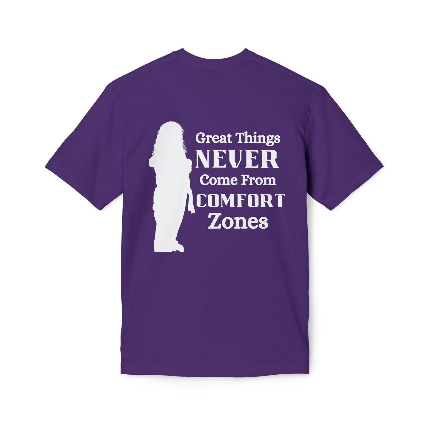 Motivational 'Great Things Never Come From Comfort Zones' T-Shirt- Bre Shirt