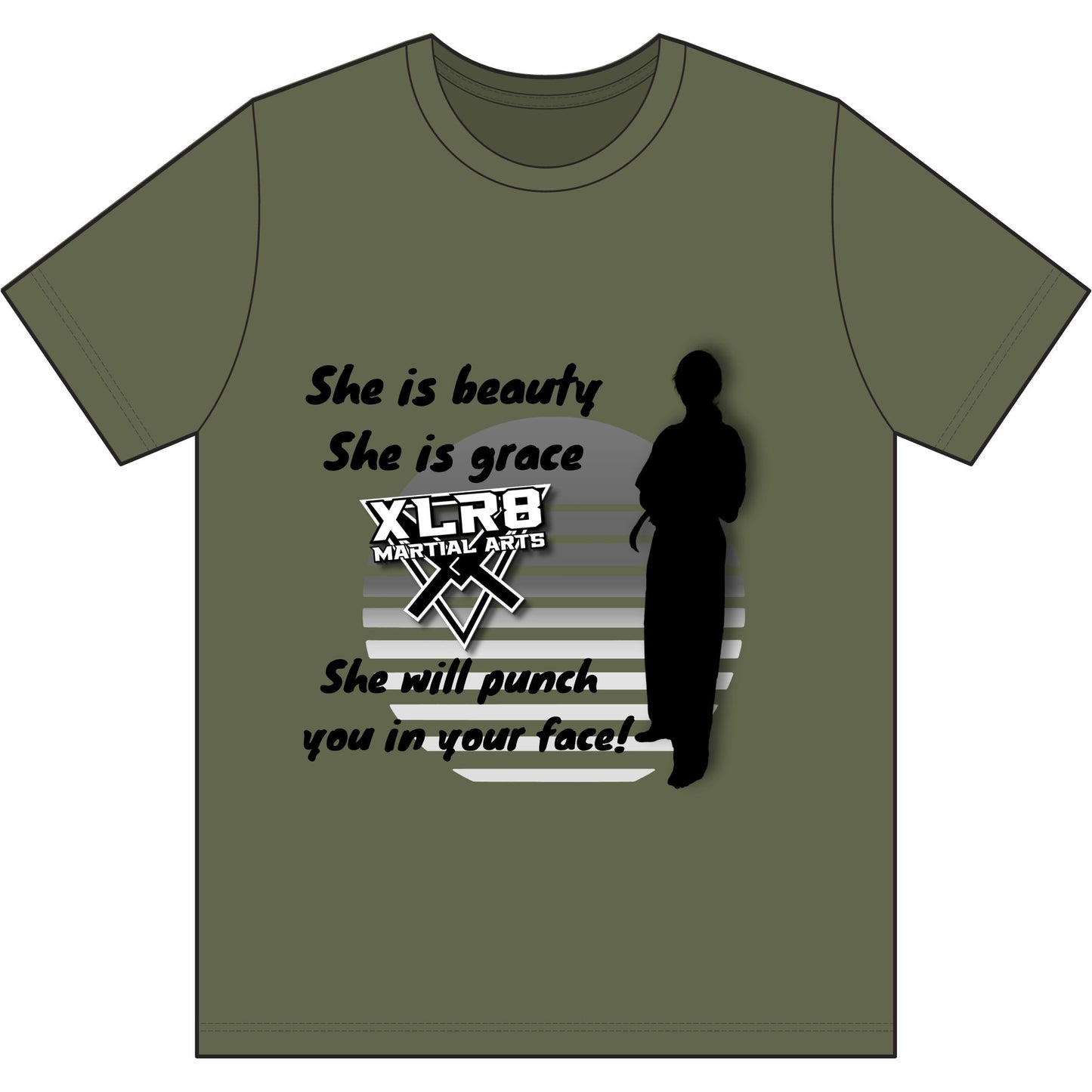Martial Arts T-Shirt – "She is beauty, She is grace, She will punch you in your face!"
